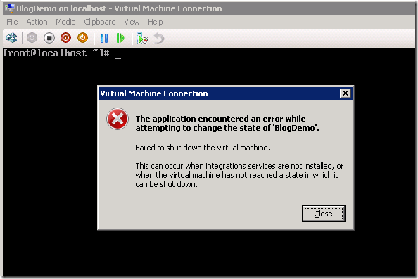 Screenshot displaying the Hyper-V console showing the error text: "The application encountered an error while attempting to change the state of 'BlogDemo'. Failed to shut down the virtual machine.".